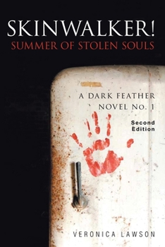 Paperback Skinwalker! Summer of Stolen Souls Book