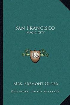 Paperback San Francisco: Magic City Book