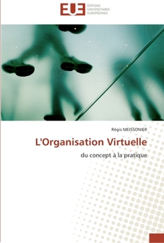 Paperback L'organisation virtuelle [French] Book