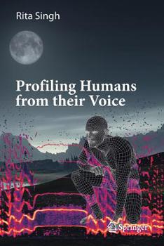 Paperback Profiling Humans from Their Voice Book