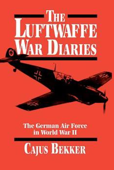 Paperback The Luftwaffe War Diaries Book