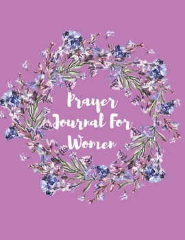 Paperback Prayer Journal for Women: Prayer Journal for Women Purple with a 52 week Scripture Book