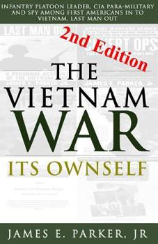 Paperback The Vietnam War Its Ownself Book