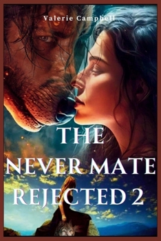 Paperback The Never Mate Rejected 2 Book