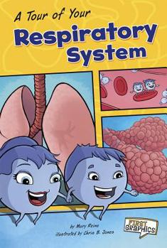 Paperback A Tour of Your Respiratory System Book