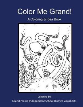 Paperback Color Me Grand! A Coloring & Idea Book