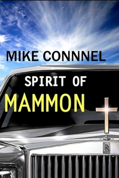 Paperback The Spirit of Mammon Book