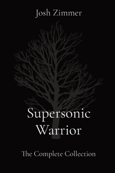 Paperback Supersonic Warrior: The Complete Collection Book