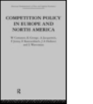 Hardcover Competition Policy in Europe and North America: Economic Issues and Institutions Book