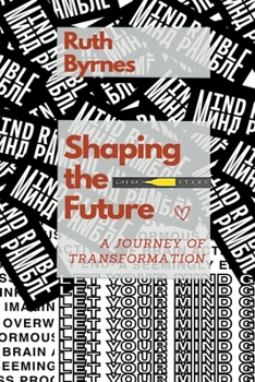 Paperback Shaping The Future Book