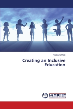 Paperback Creating an Inclusive Education Book