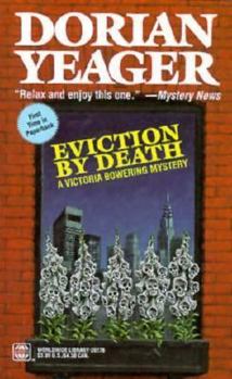 Eviction By Death - Book #2 of the Victoria Bowering Mystery