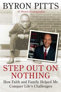 Hardcover Step Out on Nothing: How Faith and Family Helped Me Conquer Life's Challenges Book