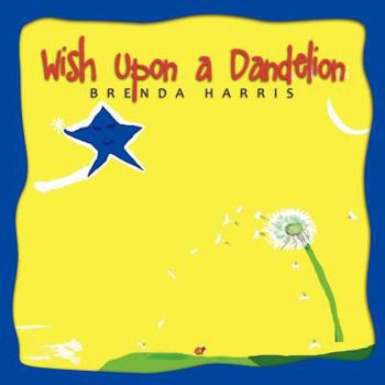 Paperback Wish Upon a Dandelion Book