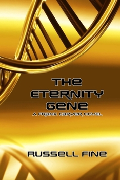 Paperback The Eternity Gene Book