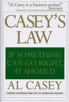 Hardcover Casey's Law: If Something Can Go Right, It Should Book