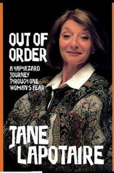 Hardcover Out of Order: A Haphazard Journey Through One Woman's Year Book