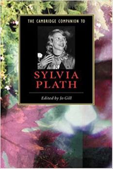 Hardcover The Cambridge Companion to Sylvia Plath Book