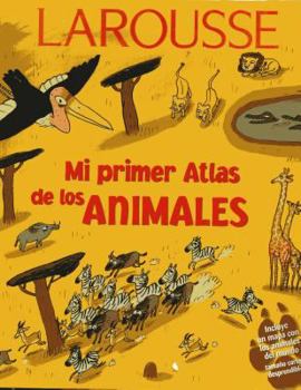 Mi Primer Larousse de Animales