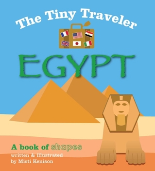 Board book The Tiny Traveler: Egypt: A Book of Shapes Book