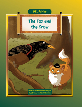 Paperback The Fox and the Crow Book