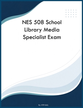 Paperback NES 508 School Library Media Specialist Exam Book