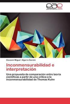 Paperback Inconmensurabilidad E Interpretacion [Spanish] Book