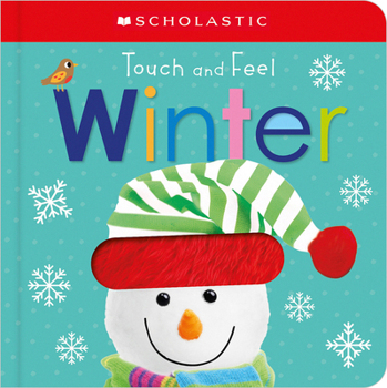 Board book Touch and Feel Winter: Scholastic Early Learners (Touch and Feel) Book