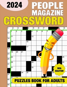 Paperback People Magazine Crossword Puzzles For Adults With Solution 2024: Test Your Sharpness Book