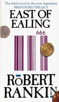 East of Ealing - Book #3 of the Brentford
