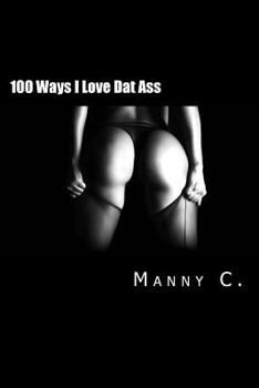 Paperback 100 Ways I Love Dat Ass Book