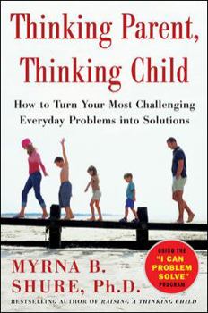 Hardcover Thinking Parent, Thinking Child Book