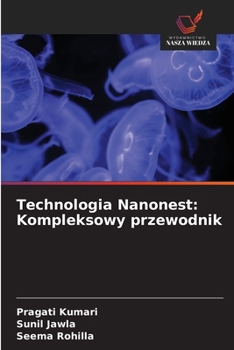 Paperback Technologia Nanonest: Kompleksowy przewodnik [Polish] Book
