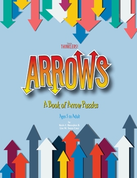Paperback Arrows: A Book of Arrow Puzzles Book