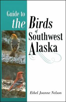 Paperback Guide to the Birds of Southwest Alaska Book