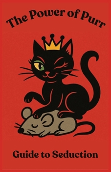 The Power of Purr: Softcover
