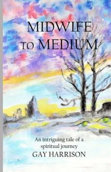 Paperback Midwife to Medium Book