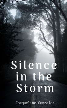Paperback Silence in the Storm Book
