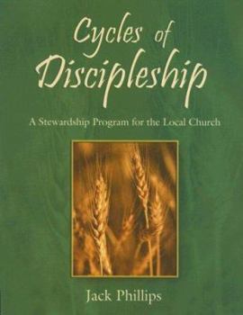 CD-ROM Cycles of Discipleship: A Stewardship Program for the Local Church [With Resource Materials & Bible Studies CDROMWith 9 Program GuidesWith Training DV Book