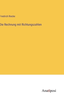Die Rechnung mit Richtungszahlen