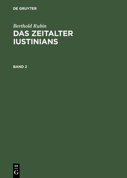 Hardcover Berthold Rubin: Das Zeitalter Iustinians. Band 2 [German] Book