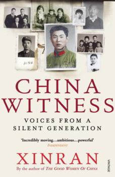 Paperback China Witness: Voices from a Silent Generation Book