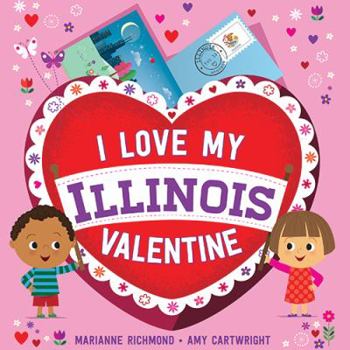 Board book I Love My Illinois Valentine Book