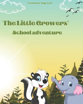 Paperback The Little Growers' School Adventure Book