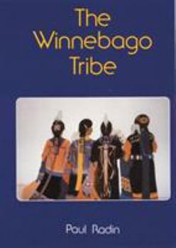 Paperback The Winnebago Tribe Book