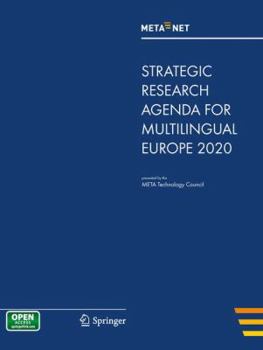 Paperback Meta-Net Strategic Research Agenda for Multilingual Europe 2020 Book