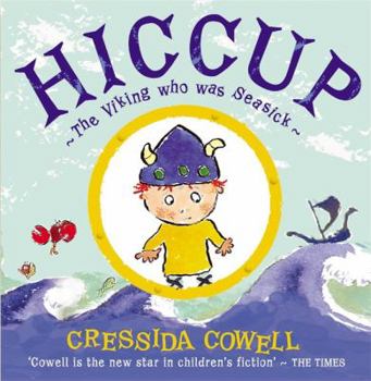 Hiccup: The Viking who was Seasick - Book  of the How to Train Your Dragon