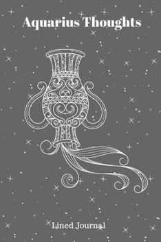 Aquarius Thoughts Lined Journal