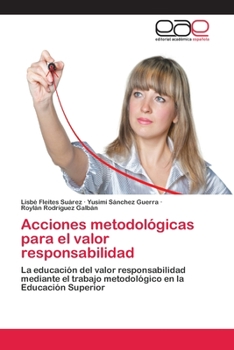 Paperback Acciones metodológicas para el valor responsabilidad [Spanish] Book