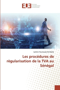 Paperback Les procédures de règularisation de la TVA au Sénégal [French] Book